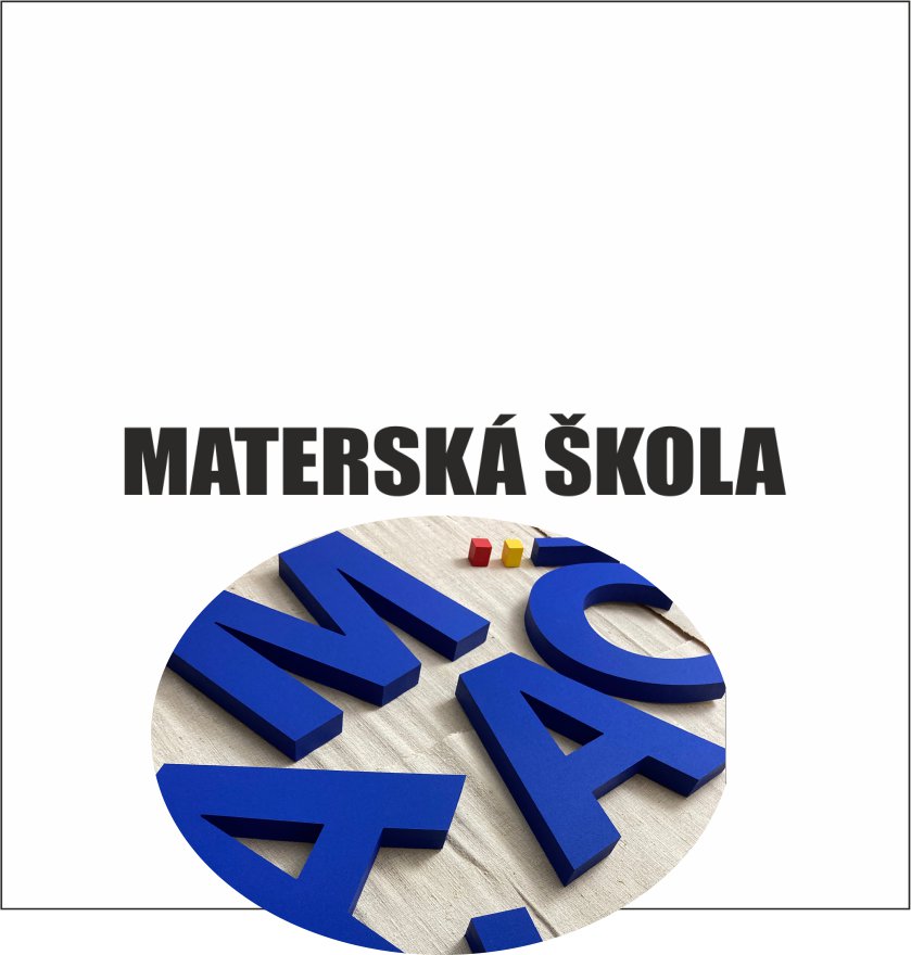 3D nápis z tvrdeného polystyrénu: MATERSKÁ ŠKOLA (Bold)